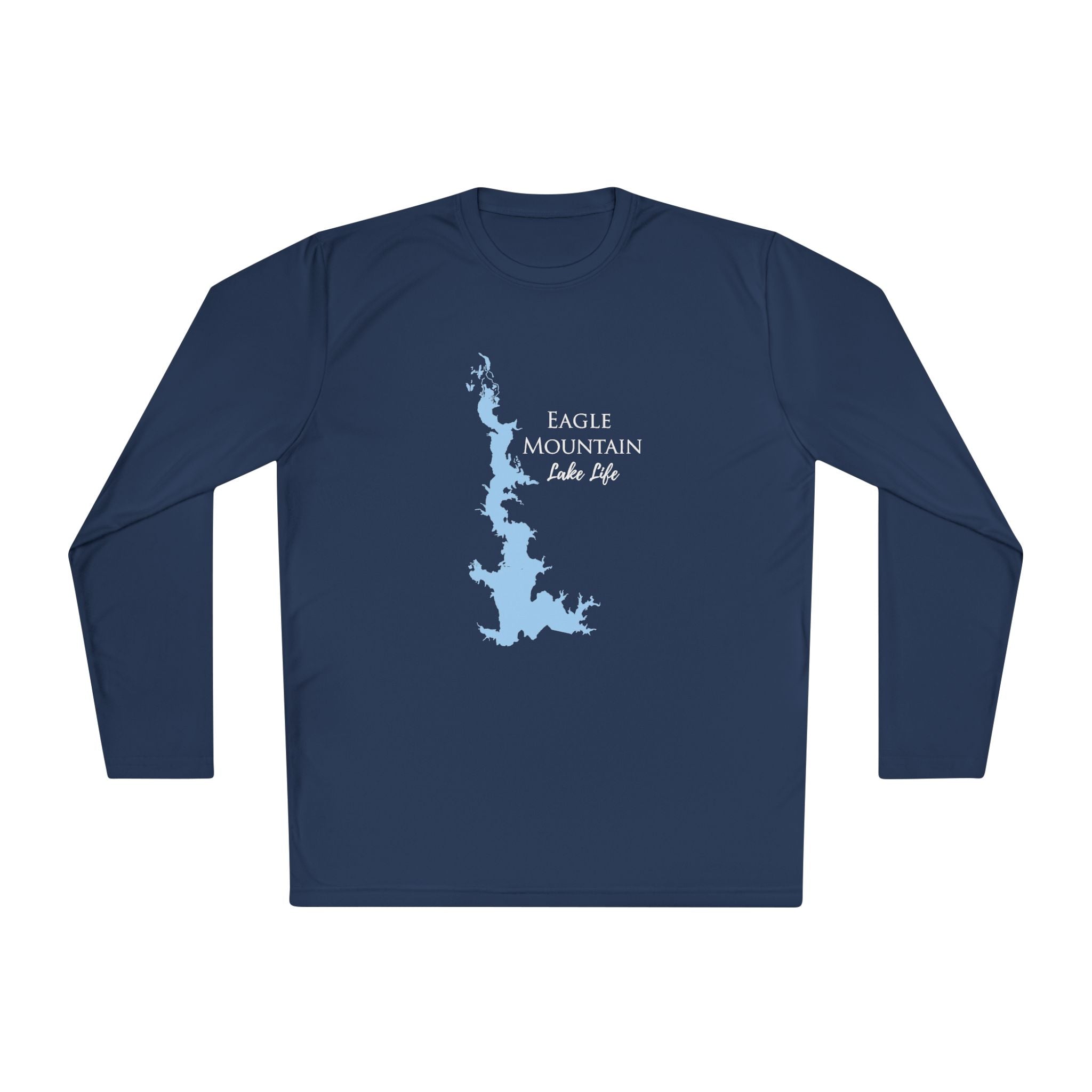 Eagle Mountain Lake Life Dri-fit Boating Shirt – Breathable Material – Men's Long Sleeve Moisture Wicking Tee – Texas Lake
