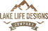 Lake Life Designs Co