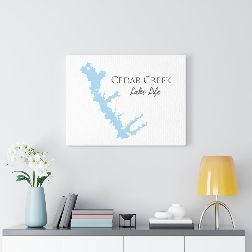 Cedar Creek Lake Life - Canvas Gallery Wrap - Canvas Print - Texas Lake