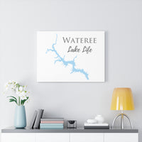 Wateree Lake Life  - Canvas Gallery Wrap - Canvas Print - South Carolina Lake