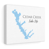 Cedar Creek Lake Life - Canvas Gallery Wrap - Canvas Print - Texas Lake