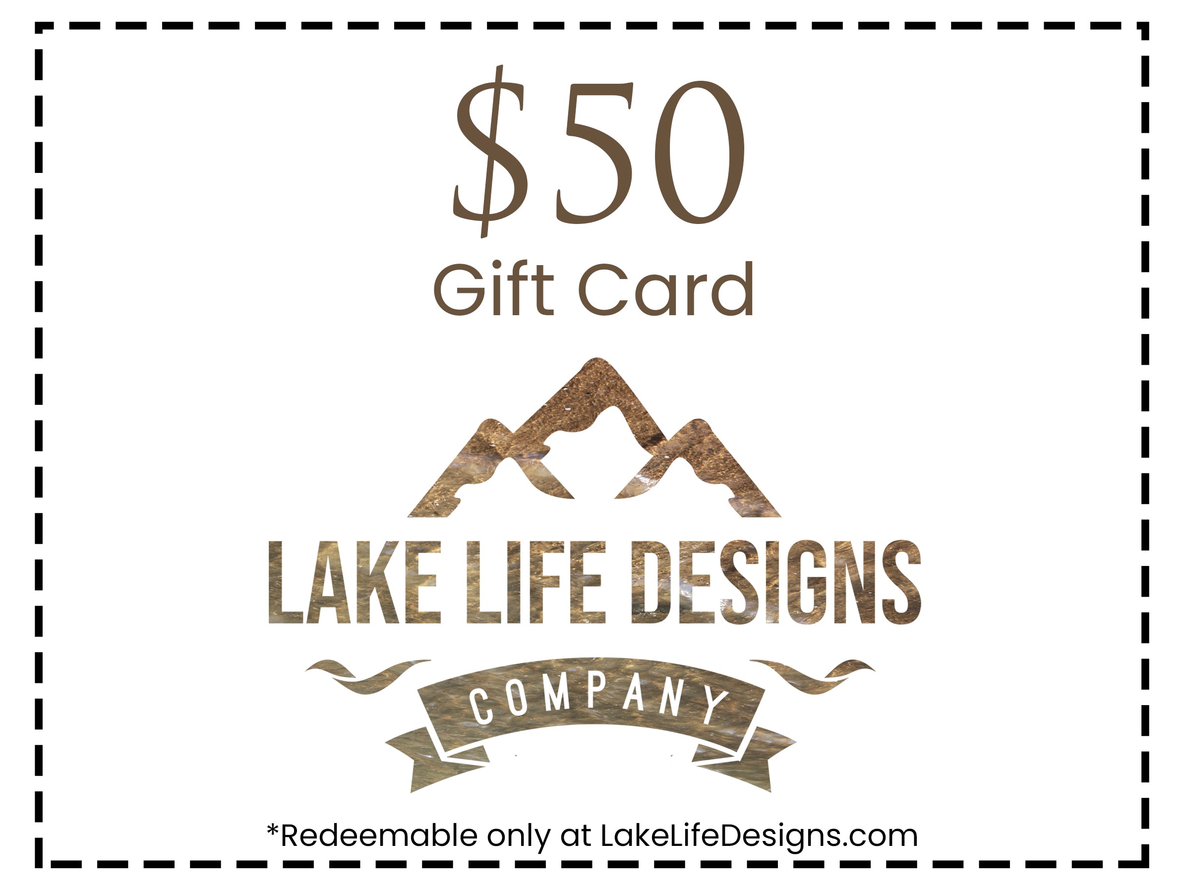 Lake Life Designs Gift Card!