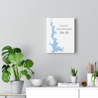 Eagle Mountain Lake Life  - Canvas Gallery Wrap - Canvas Print - TexasLake
