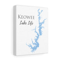 Keowee Lake Life  - Canvas Gallery Wrap - Canvas Print - South Carolina Lake