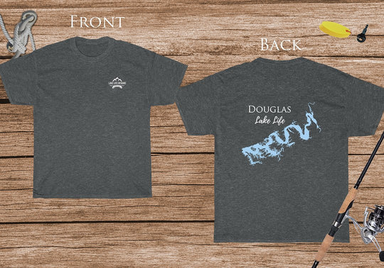 Douglas Lake Life Heavy Cotton Tee - BACK PRINTED -  Lake Douglas - Tennessee Lake